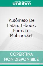 Autômato De Latão. E-book. Formato EPUB ebook