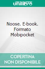 Noose. E-book. Formato EPUB