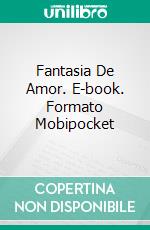 Fantasia De Amor. E-book. Formato EPUB ebook di Jill Barnett