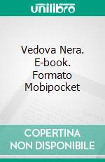 Vedova Nera. E-book. Formato EPUB ebook di Lauren Runow