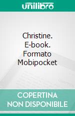 Christine. E-book. Formato EPUB ebook