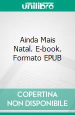 Ainda Mais Natal. E-book. Formato EPUB