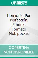 Homicidio Por Perfección. E-book. Formato EPUB ebook di Lauren Carr