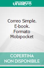 Correo Simple. E-book. Formato Mobipocket ebook