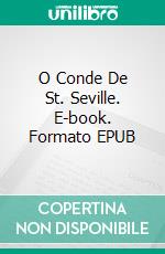 O Conde De St. Seville. E-book. Formato Mobipocket ebook di Christina McKnight