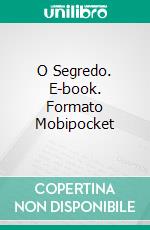 O Segredo. E-book. Formato EPUB ebook di Madelin Brook