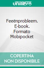 Feeënprobleem. E-book. Formato Mobipocket ebook di Andrea R. Cooper