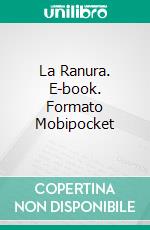 La Ranura. E-book. Formato Mobipocket ebook