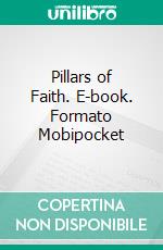 Pillars of Faith. E-book. Formato Mobipocket ebook