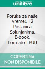 Poruka za naše vreme1 i 2 Poslanica Solunjanima. E-book. Formato EPUB ebook