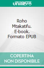 Roho Mtakatifu. E-book. Formato EPUB ebook