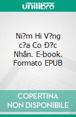 Ni?m Hi V?ng c?a Co Ð?c Nhân. E-book. Formato EPUB ebook di Rev. Norman Holmes