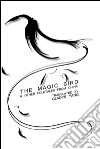 The magic bird and other folktales from China. E-book. Formato EPUB ebook di Various