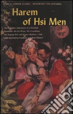 The harem of Hsi Men. E-book. Formato EPUB ebook