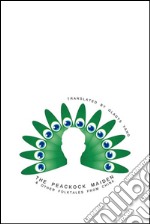 The peacock maiden and other folktales from China. E-book. Formato EPUB ebook