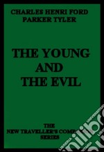 The young and the evil. E-book. Formato EPUB