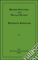 President Kissinger. E-book. Formato EPUB