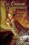 Les liaisons dangereuses. Ediz. inglese. E-book. Formato EPUB ebook di Choderlos de Laclos