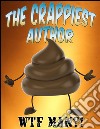 The crappiest author. E-book. Formato EPUB ebook