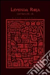 Leyenda Roja: Un Nuevo Mundo. E-book. Formato EPUB ebook di Luis Antonio Carrillo Torres