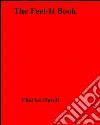 The feel-it book. E-book. Formato EPUB ebook di Charles Hurch
