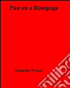 Pan on a rampage. E-book. Formato EPUB ebook di Salambo Forrest
