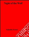 Night of the wolf. E-book. Formato EPUB ebook di Salambo Forest