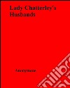 Lady Chatterley's husbands. E-book. Formato EPUB ebook