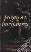 Pagan sex, puritan sex. E-book. Formato EPUB ebook di Craig Scott