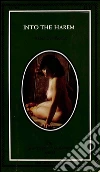 Into the harem. E-book. Formato EPUB ebook di Akbar Del Piombo
