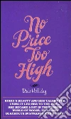 No price too high. E-book. Formato EPUB ebook di Doris Holliday