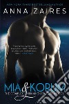 Mia &amp; Korum: The Complete Krinar Chronicles Trilogy. E-book. Formato EPUB ebook