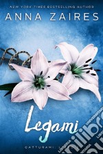 Legami. E-book. Formato EPUB ebook