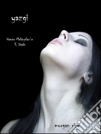Yazgi (Vampir Mektuplari’in 4. Kitabi). E-book. Formato EPUB ebook