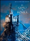 Um Grito De Honra (Livro #4 Da Série: O Anel Do Feiticeiro). E-book. Formato EPUB ebook