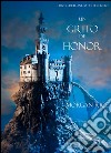 Un Grito De Honor (Libro #4 De El Anillo Del Hechicero). E-book. Formato EPUB ebook