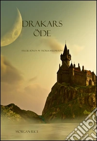 Drakars Öde (Tredje Boken Av Trollkarlens Ring). E-book. Formato EPUB ebook