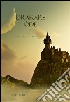 Drakars Öde (Tredje Boken Av Trollkarlens Ring). E-book. Formato EPUB ebook