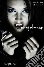 Penjelmaan (Buku #1 dalam Harian Vampir). E-book. Formato EPUB ebook