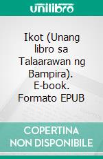 Ikot (Unang libro sa Talaarawan ng Bampira). E-book. Formato EPUB ebook