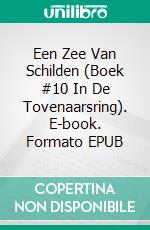 Een Zee Van Schilden (Boek #10 In De Tovenaarsring). E-book. Formato EPUB ebook