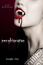 Penghianatan (Buku #3 Dalam Buku Harian Vampir). E-book. Formato EPUB ebook