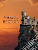 Marsul Regilor (Cartea 2 Din Inelul Vrajitorului). E-book. Formato EPUB ebook