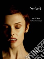 Verloofd (Boek #6 van De Vampierverslagen). E-book. Formato EPUB ebook