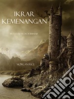 Ikrar Kemenangan (Buku #5 Dalam Cincin Bertuah). E-book. Formato EPUB ebook