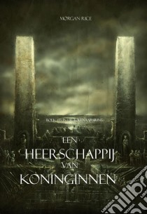 Een Heerschappij Van Koninginnen (Boek #13 In De Tovenaarsring). E-book. Formato EPUB ebook di Morgan Rice