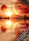 Zeme Ohnu (Sága Carodejuv Prsten – Kniha Dvanáctá). E-book. Formato EPUB ebook