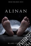 Alinan (Bir Riley Paige Gizemi—Kitap 2). E-book. Formato EPUB ebook