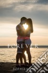 If Only Forever (The Inn at Sunset Harbor—Book 4). E-book. Formato EPUB ebook