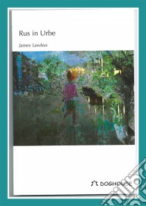 Rus In Urbe. E-book. Formato Mobipocket ebook di James Lawless